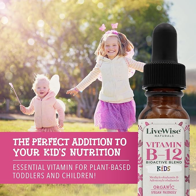 LiveWise Naturals Vitamin B12 Liquid Drops for Kids | Toddlers and Children I Methylcobalamin and Adenosylcobalamin | USDA Organic I Vegan | Non-GMO | Gluten Free | Low Dose